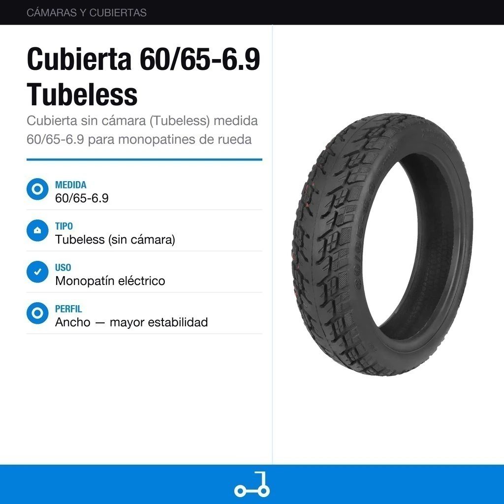 Cubierta 60/65-6.9 Tubeless